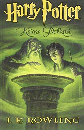 J.K. Rowling: Harry Potter i Książe Półkrwi (Paperback, Polish language, 2008, Media Rodzina)