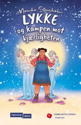 Monika Steinholm: Lykke og kampen mot kjærligheten (Hardcover, Bokmål language, 2021, Vigmostad Bjørke)