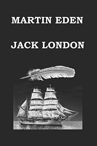 London.: MARTIN EDEN JACK LONDON (2014)