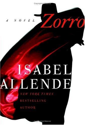 Isabel Allende: Zorro (2005, HarperCollins Publishers)