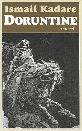 Ismail Kadare: Doruntine (Paperback, 1998, New Amsterdam Books)