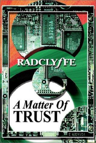 Radclyffe: Matter of Trust (Paperback, Renaissance Alliance Publishing)