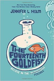 The fourteenth goldfish (Hardcover, 2014, Random House)