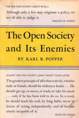 Karl Popper: The Open Society and Its Enemies (1950, Princeton University Press)