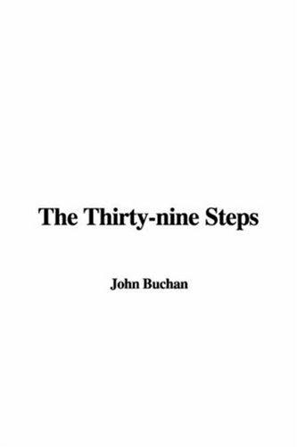 John Buchan: The Thirty-nine Steps (2006, IndyPublish.com)