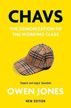 Owen P. Jones: Chavs (2020, Verso Books)