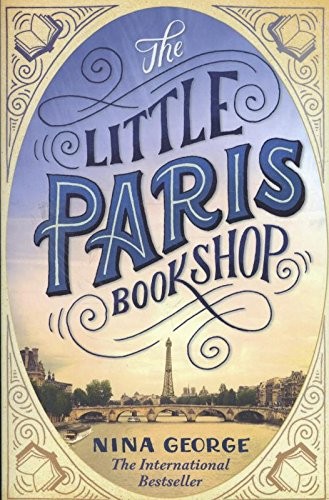 Nina George: The Little Paris Bookshop (Little, Brown Book Group Limited, Abacus)