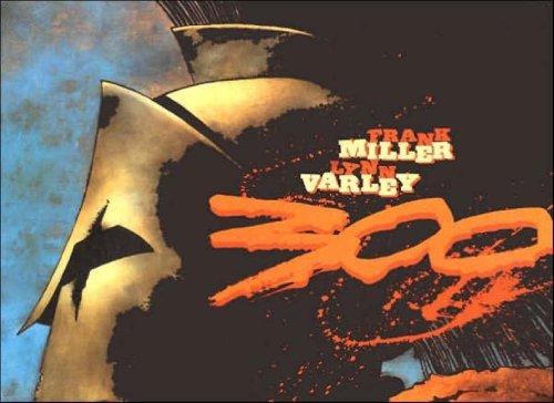 Frank Miller: 300 (2006, Dark Horse Books)