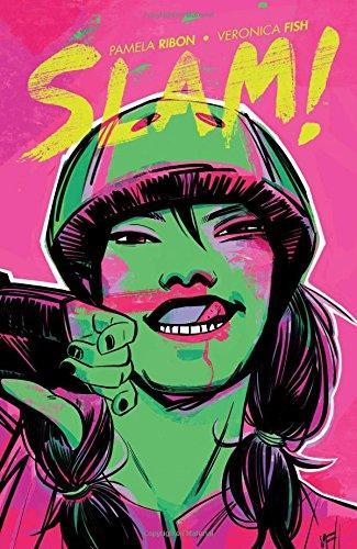 Pamela Ribon: SLAM! Vol. 1 (2017)