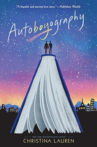 Christina Lauren: Autoboyography  (Paperback, 2017, Simon & Schuster Books for Young Readers , Simon & Schuster Books for Young Readers)