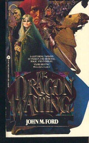 John M. Ford: Dragon Waiting (1985)