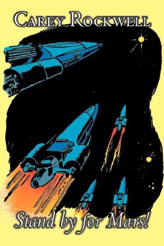 Carey Rockwell: Stand by for Mars! (Paperback, Aegypan)