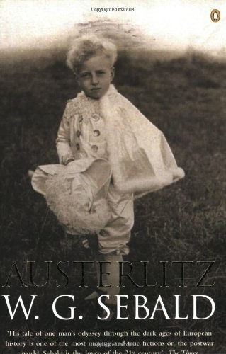 Anthea Bell, W.G. Sebald: Austerlitz (Paperback, 2002, Gardners Books)