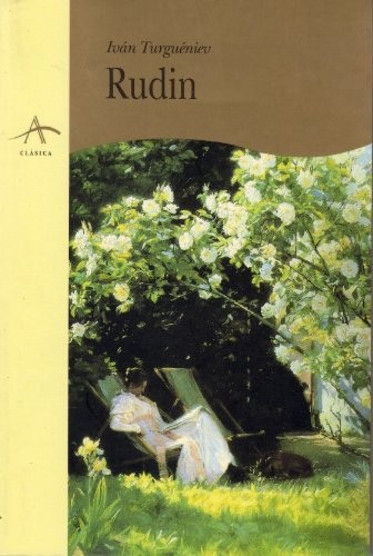 Ivan Sergeevich Turgenev: Rudin (Paperback, Spanish language, Alba, Alba Editorial, ALBA)