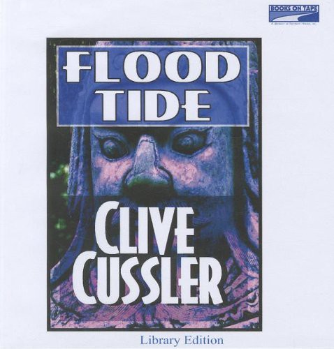 Clive Cussler, J. Charles: Flood Tide [Unabridged] (AudiobookFormat, Books on tape, Inc.)