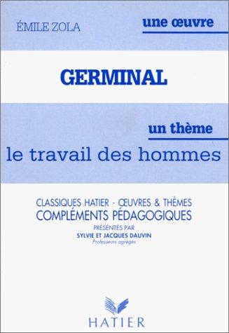 Émile Zola: Germinal d'Emile Zola  (French language, 1993, Hatier)