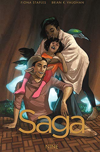 Fiona Staples, Brian K Vaughan, Brian K. Vaughan: Saga, Volume 9 (Hardcover, 2018, Turtleback Books)