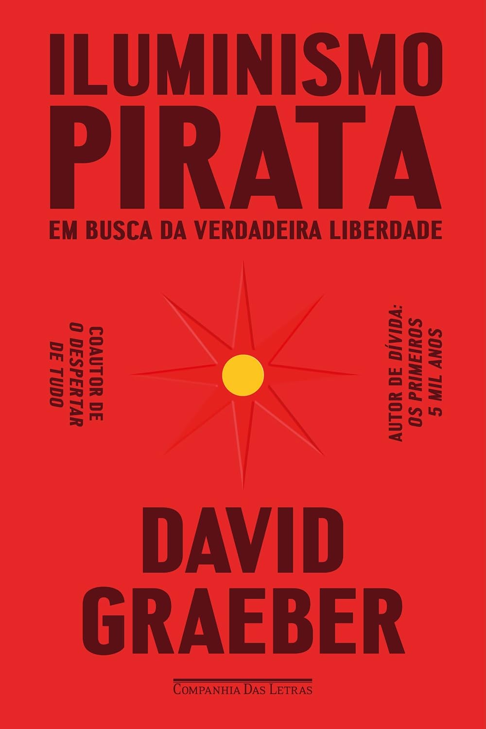 David Graeber: Iluminismo pirata (Paperback, Português language)