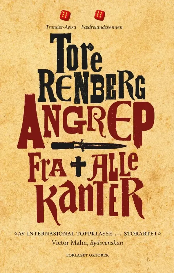 Tore Renberg: Angrep fra alle kanter (Norwegian language, 2014, Oktober)