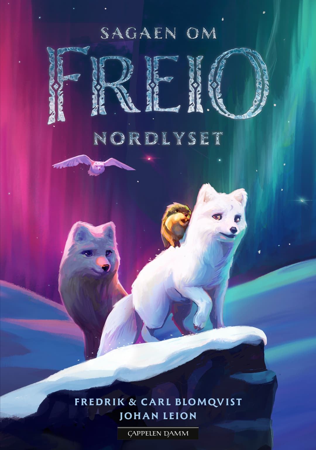 Fredrik Blomqvist, Carl Blomqvist: Sagaen om Freio (Hardcover, Norsk bokmål language, 2026, Cappelen Damm)