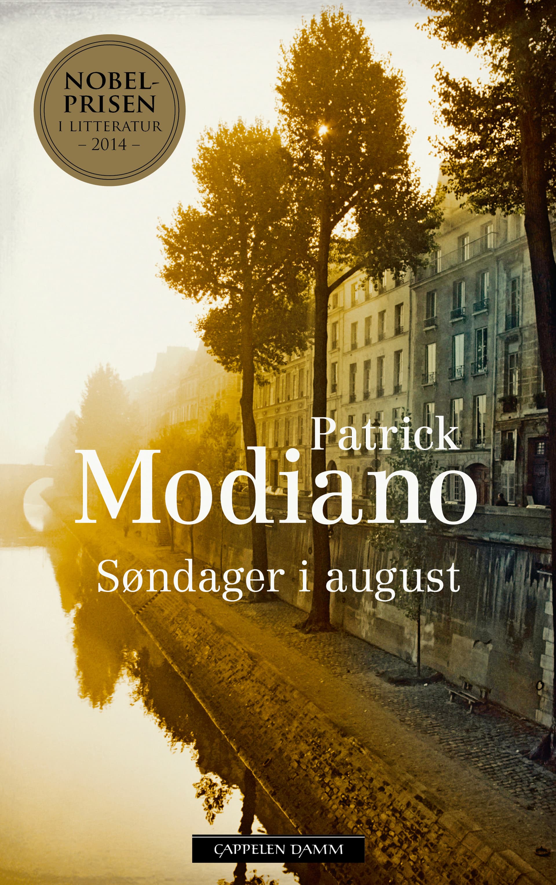 Patrick Modiano: Søndager i august (Paperback, Norsk bokmål language, 2014, Cappelen Damm)