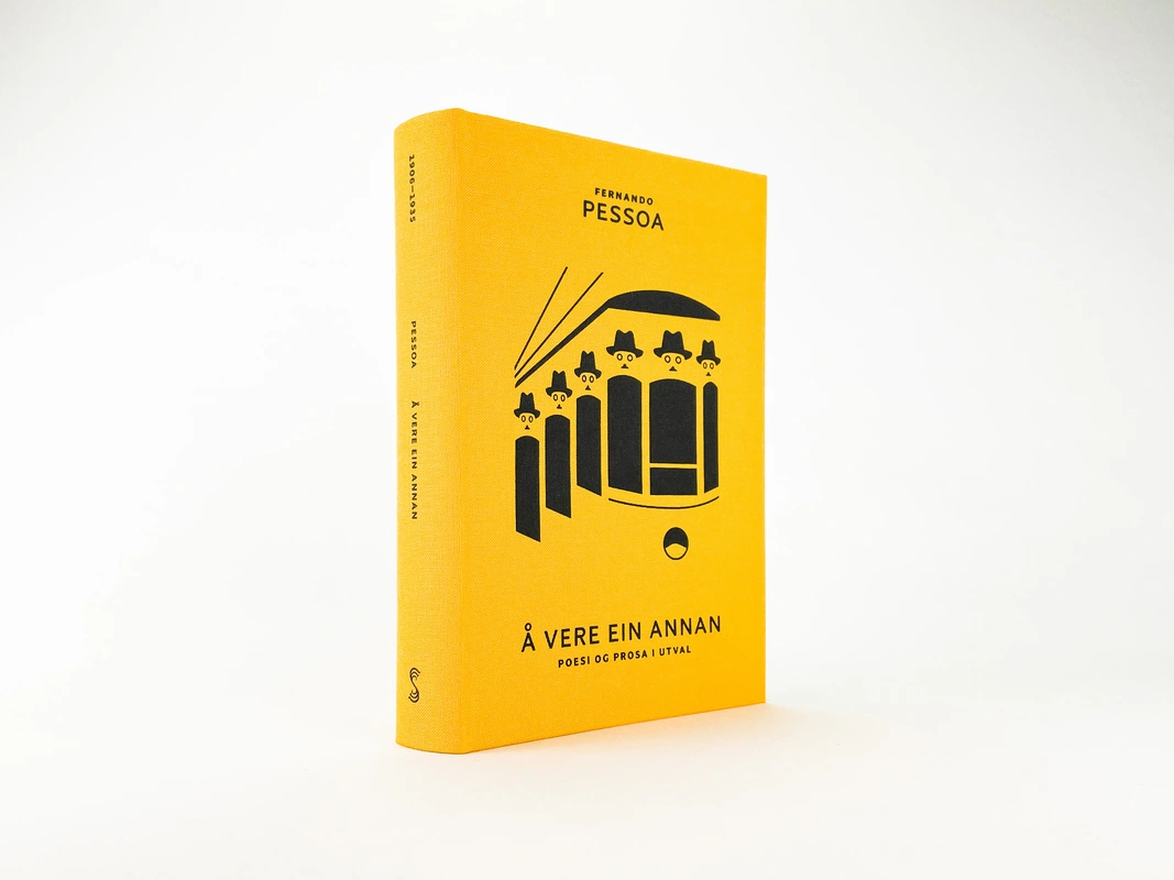Fernando Pessoa: Å vere ein annan (Paperback, Norsk nynorsk language, 2022, Skald forlag)