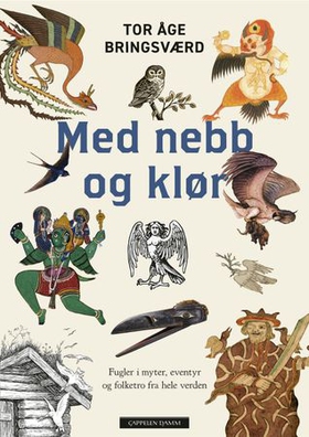 Tor Åge Bringsværd: Med nebb og klør (EBook, Norwegian language, Cappelen Damm)
