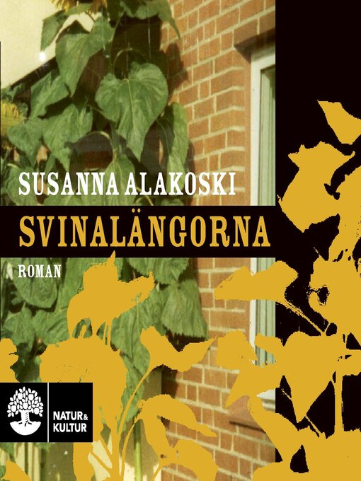 Susanna Alakoski, Sannamari Patjas (Narrator): Svinalängorna (AudiobookFormat, Swedish language, 2022, Natur & Kultur Digital)
