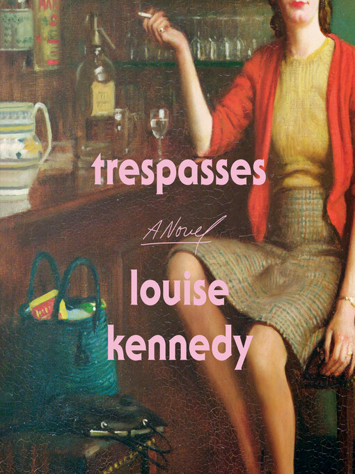 Bríd Brennan, Louise Kennedy: Trespasses (AudiobookFormat, 2022, Books on Tape)
