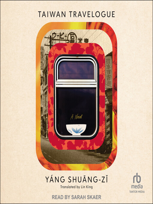 Yang Shuang-zi, Lin King, Sarah Skaer: Taiwan Travelogue (AudiobookFormat, 2025, Tantor Media, Inc)
