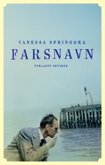 Vanessa Springora, Agnete Øye (Translator): Farsnavn (EBook, Norwegian language, 2026, Oktober)