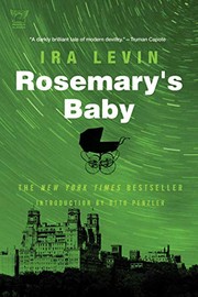 Ira Levin: Rosemary's Baby (2014, Pegasus Books)