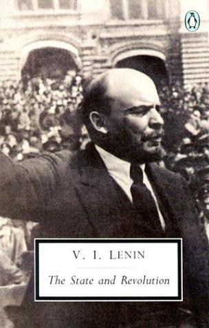 Vladimir Ilich Lenin: The State and Revolution (Twentieth Century Classics) (1993, Penguin Classics)