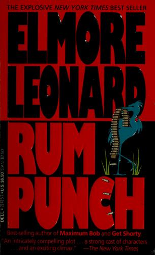 Elmore Leonard: Rum punch (1993, Dell)