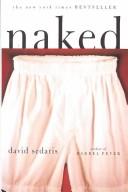 David Sedaris, David Sedaris: Naked (Hardcover, 2003, Tandem Library)