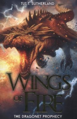 Tui T. Sutherland: The Dragonet Prophecy (2014, Scholastic US)