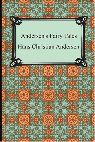 Hans Christian Andersen: Andersen's Fairy Tales (Paperback, Neeland Media LLC)