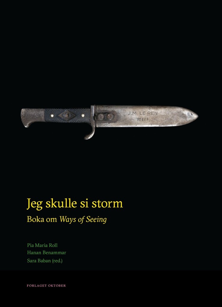 Pia Maria Roll, Hanan Benammar, Sara Baban: Jeg skulle si storm (Paperback, Norsk language, Forlaget Oktober)