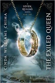 Cinda Williams Chima: The Exiled Queen (2011, Hyperion)