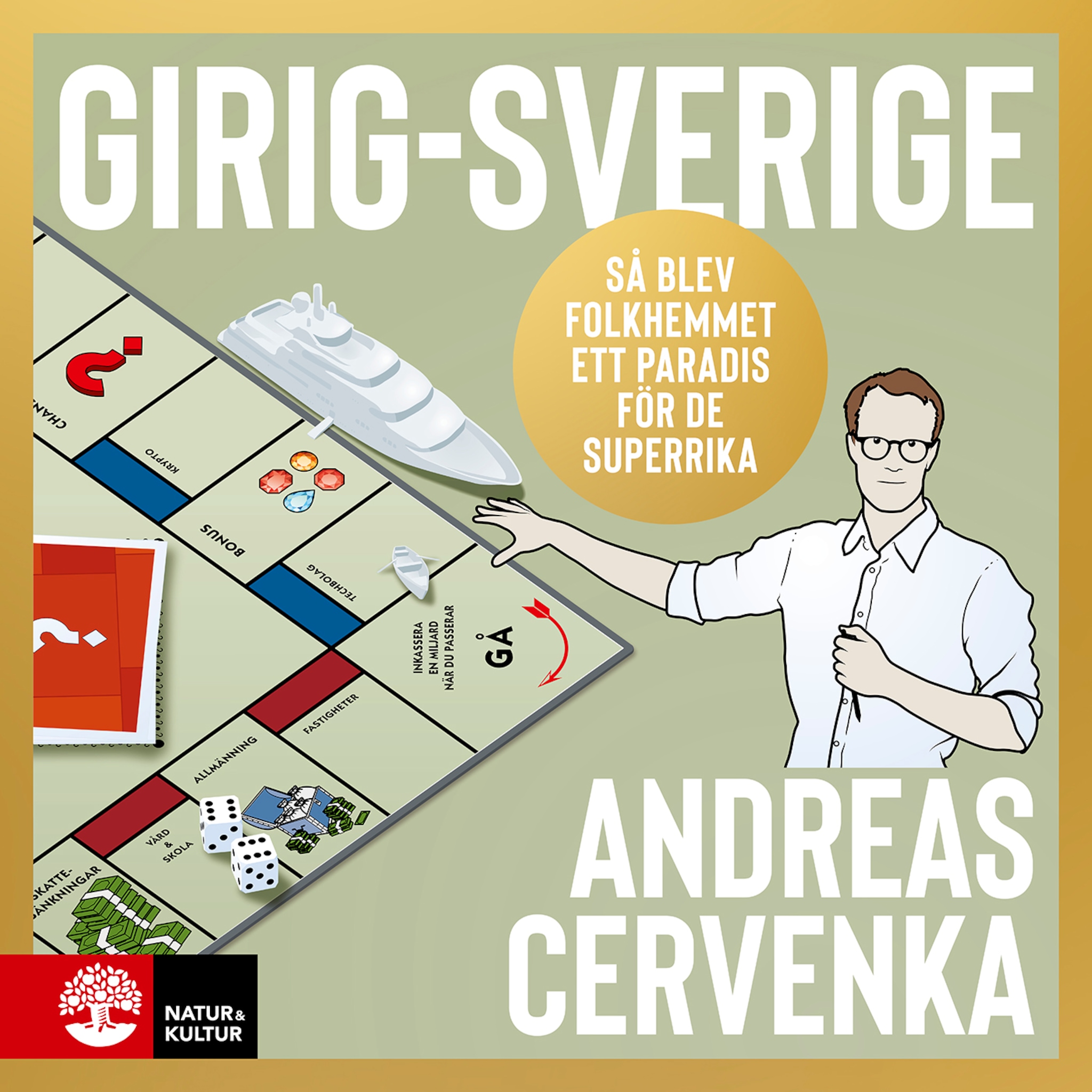 Andreas Cervenka: Girig-Sverige (AudiobookFormat, Swedish language, 2022, Natur kultur)
