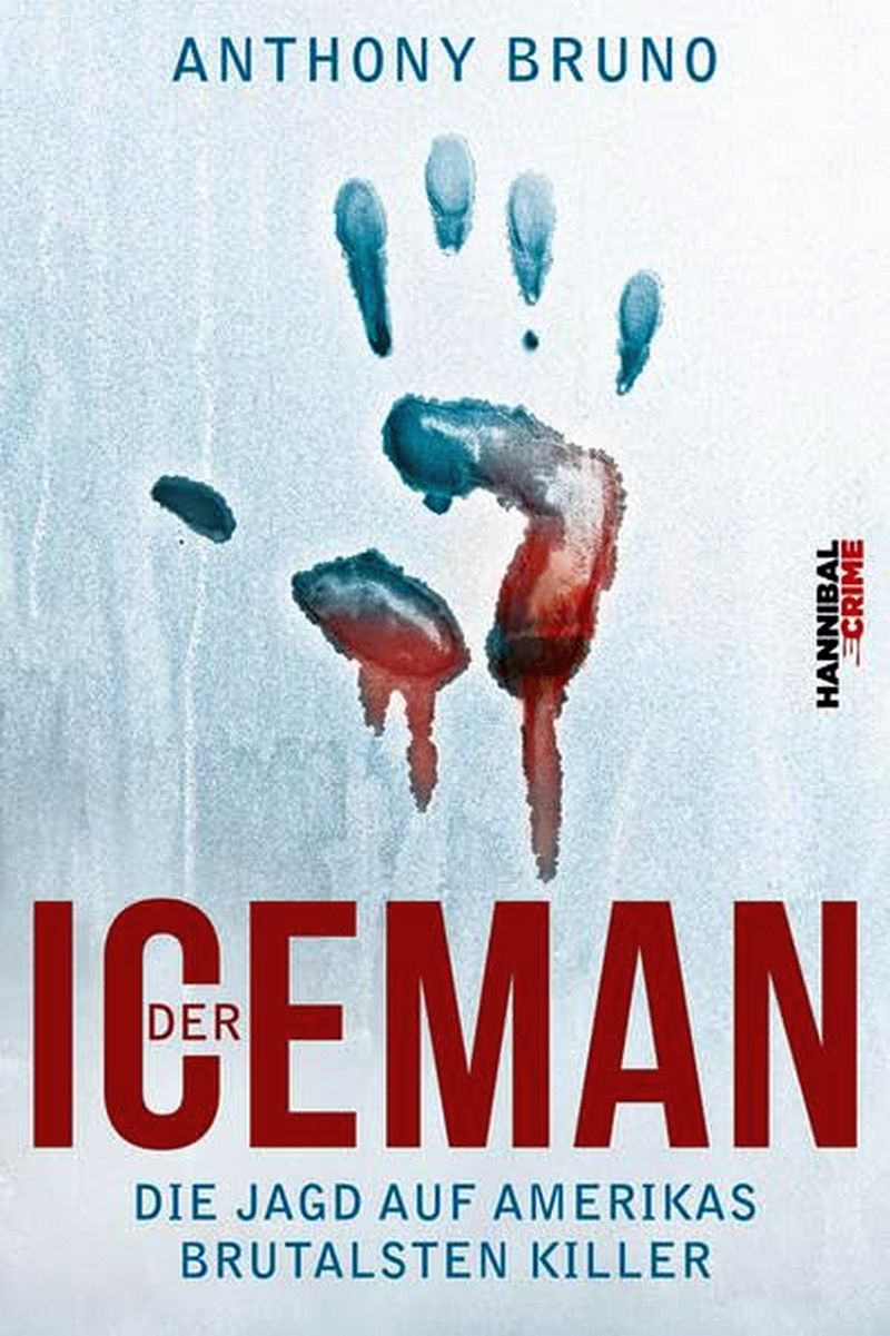 Bruno, Anthony: Der Iceman (Paperback, Deutsch language, Koch International GmbH)