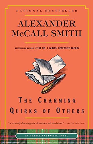 Alexander McCall Smith: The Charming Quirks of Others (Paperback, Anchor)