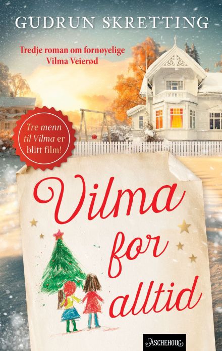 Gudrun Skretting: Vilma for alltid (Hardcover, Aschehoug)