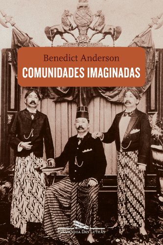 Benedict Anderson: Comunidades Imaginadas (Paperback, Companhia das Letras)