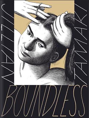 Jillian Tamaki: Boundless (EBook, 2020, Drawn & Quarterly)