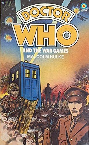 Malcolm Hulke: Doctor Who and the War Games (1983)