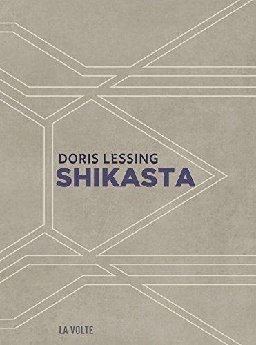 Doris Lessing, Doris Lessing: Shikasta (French language, 2016, La Volte)