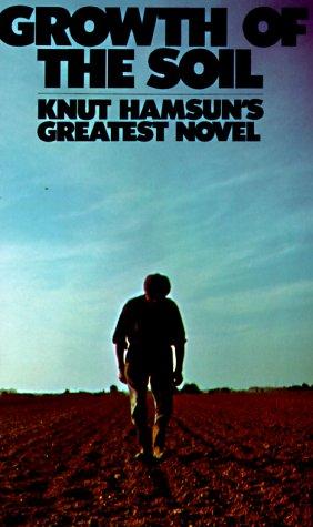 Knut Hamsun: Growth of the Soil (1972, Vintage)
