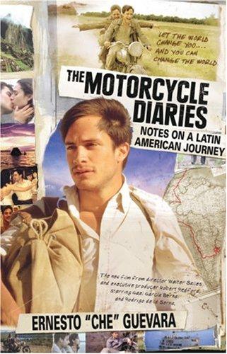 Ernesto Che Guevara: The Motorcycle Diaries (Movie Tie-in Edition) (Paperback, 2004, Ocean Press)