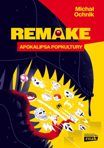 Michał Ochnik: Remake (Paperback, polski language, 2023, Znak Horyzont)